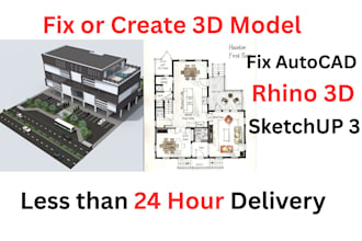 autocad 2d to 3d model, fix 3d model in rhino or sketchup