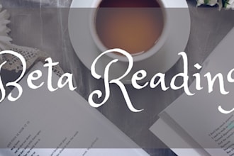 do beta reading and proofreading for fiction, nonfiction with refined feedback