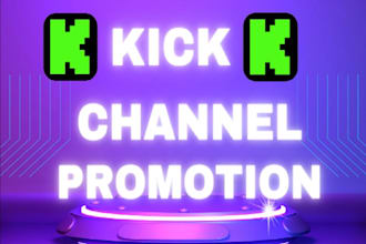 do organic kick channel promotion to increase followers viewers chatters