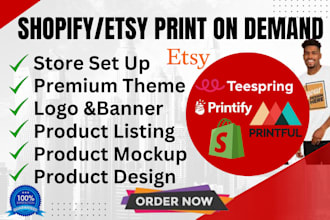 create shopify print on demand, etsy print on demand, printify shopify store