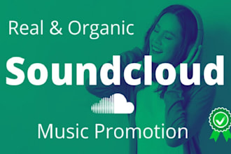 do organic soundcloud music promotion to boost your streams