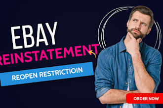 ebay reinstatement restriction reopen ebay permanent suspension plan of action