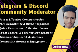 be your expert telegram and discord community moderator