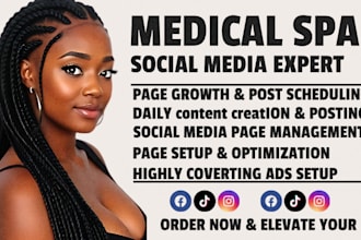 be your medical spa healthcare aesthetics social media marketing manager