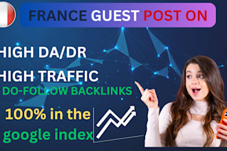 write and publish french guest posts on french sites and more