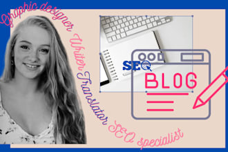 write engaging SEO optimized blog posts in english or french