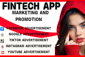 fintech app promotion fintech app marketing facebook ads google ads youtube ads