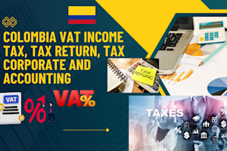 colombia vat income tax, tax return, tax corporate and accounting