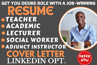 write ats academic, teacher, adjunct instructor, social worker, lecturer resume