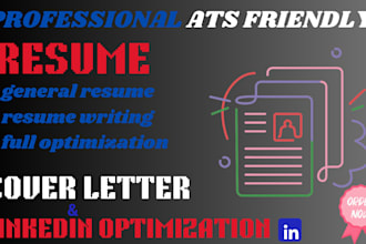write and edit general, ats friendly resume with cover letter
