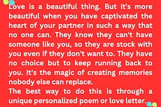 write a romantic poem or love letter for your loved one