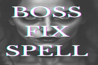 cast powerful fix boss spell for improved relations and success