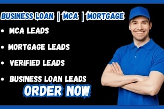generate high converting mortgage leads, business loan lead, mca leads