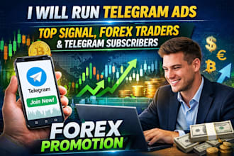run telegram ads top signal, forex traders telegram subscribers, forex promotion
