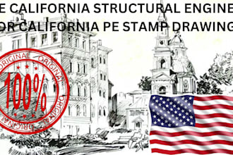 be california structural engineer for california pe stamp drawings