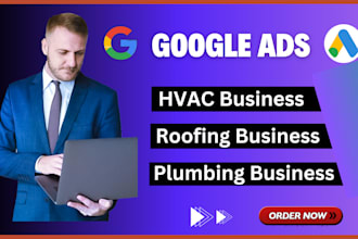 run google ads for hvac, roofing, plumbing contractors more leads and sales