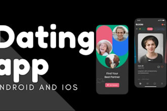 create a dating application similar to tinder for ios and android