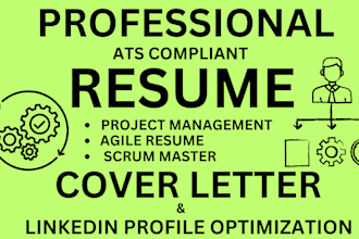 craft you a project management resume, agile resume, and scrum master resume