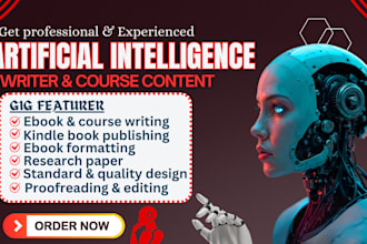 write artificial intelligence ebook, ml, robotic, ebook writer, online course