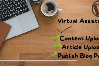be your wordpress VA for content and blog post uploads