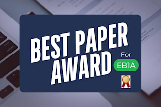 provide top tier best paper awards for eb1a, eb1b, eb1c, and eb1 niw application