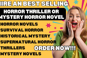 ghostwrite your horror, thriller or mystery horror novel, write romance ebook