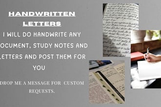 do handwrite any document, study notes and letters and post them for you