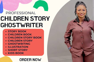 be your children book ghostwriter, children storybook writer