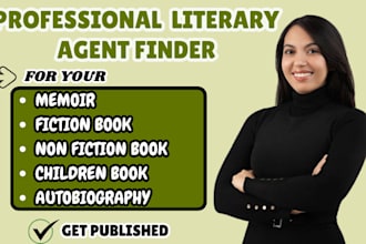 find elite literary agent for your children book fiction and non fiction memoir