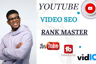 run youtube video and channel SEO optimization for top ranking, be your manager