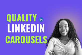 design high quality linkedin carousels for your brand