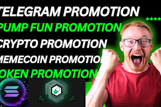 raise traders via pump fun promotion, memecoin  telegram promotion to 100x sales