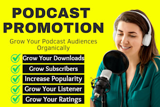 promote your podcast and grow downloads organically