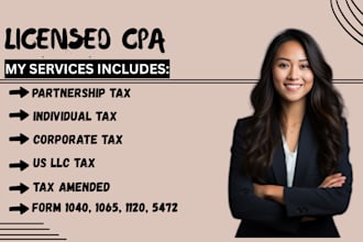 do US tax filing, tax returns, llc tax, business tax 1120 5472 1040 as cpa