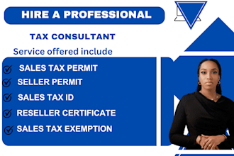 help you get a sales tax permit, reseller certificate or tax exemption