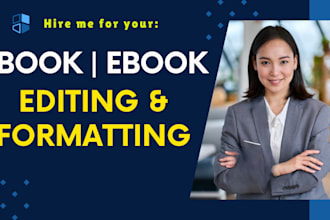 do book editing, format, ebook layout design, fiction manuscript proofreading