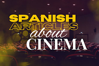 write articles in spanish about cinema