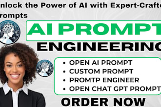 be your ai prompt engineer and craft powerful custom writing prompts