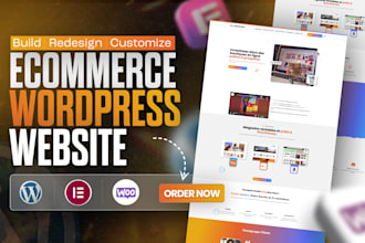 create responsive, design, redesign a wordpress woocommerce ecommerce website