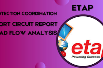 perform load flow short circuit and protection analysis using etap