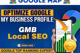 do professionally gmb optimization and gmb seo