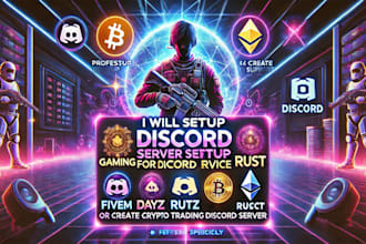 do discord server setup for gaming, fivem, dayz, rust or crypto trading server