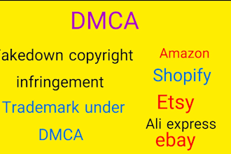 remove trademark, copyright and patent infringement under dmca