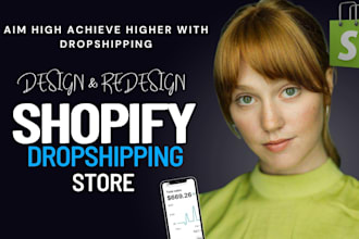design shopify store, redesign dropshipping store, build shopify website