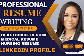 write a medical resume, healthcare resume, CV writing