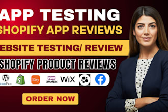 do user testing for your ios, andriod app, shopify app review, product review