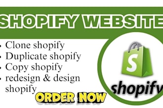 clone copy design redesign migrate shopify store