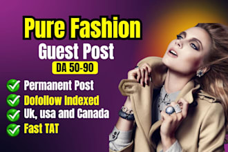 publish pure fashion guest posting on UK USA and canada blog