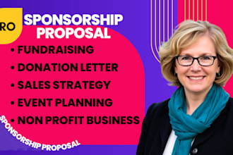 write and design your  sponsorship proposals, fundraising, or letter package