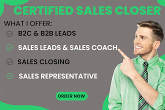 be your expert closer for real estate, saas, or coaching sales